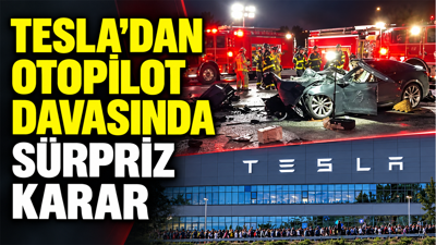 Tesla'dan otopilot davasında sürpriz karar