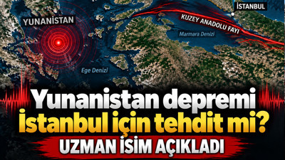 Yunanistan depremi İstanbul için tehdit mi? Uzman isim açıkladı
