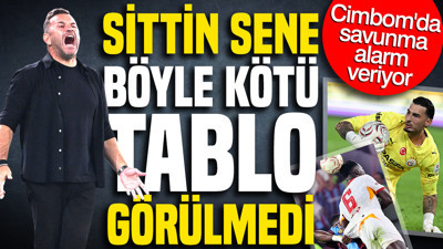 Galatasaray'da savunma alarmı: Sittin sene böyle kötü tablo görülmedi