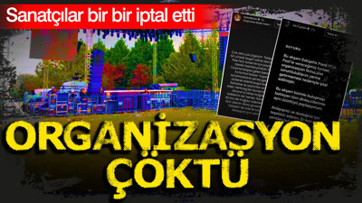 Sanatçılar bir bir iptal etti: Organizasyon çöktü