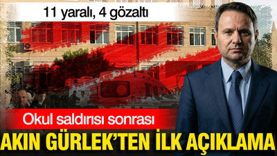 Manisa Turgutlu'daki okul saldırısı sonrası Akın Gürlek'ten ilk açıklama: 4 gözaltı