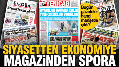 23 Eylül Çarşamba günü: Gazeteler hangi manşetle çıktı?