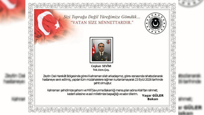 MSB açıkladı: Zeytin Dalı Harekat Bölgesi'nde 1 asker şehit oldu