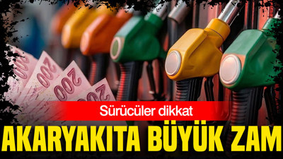 Sürücüler dikkat: Akaryakıta bir zam daha geliyor