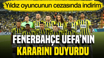 Fenerbahçe'nin itirazı sonuç verdi: UEFA yıldız oyuncuya indirim yaptı