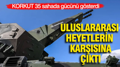 KORKUT 35 sahada gücünü gösterdi: Uluslararası heyetlerin karşısına çıktı