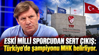 Eski milli sporcu sert çıkış: "Türkiye'de şampiyonu MHK belirliyor."
