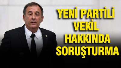 YENİ Partili vekil Mustafa Erdem hakkında soruşturma