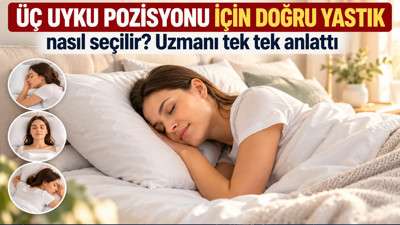 Üç uyku pozisyonu için doğru yastık nasıl seçilir? Uzmanı tek tek anlattı