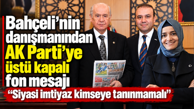 Bahçeli’nin danışmanından AK Parti’ye üstü kapalı fon mesajı: “Siyasi imtiyaz kimseye tanınmamalı”