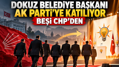 Dokuz belediye başkanı AK Parti’ye katılıyor: Beşi CHP’den