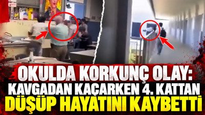 Okulda korkunç olay: Kavgadan kaçarken 4. kattan düşüp hayatını kaybettiği iddia edildi