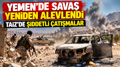 Yemen’de savaş yeniden alevlendi: Taiz’de şiddetli çatışmalar