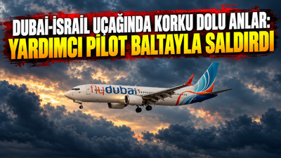 Dubai-İsrail uçağında korku dolu anlar: Yardımcı pilot baltayla saldırdı