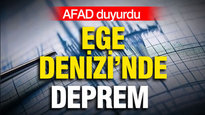 Ege Denizi’nde deprem