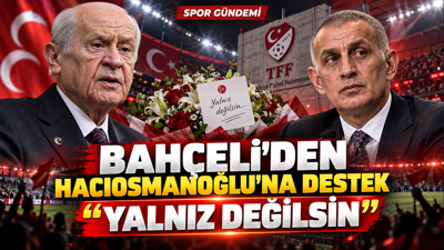 İbrahim Hacıosmanoğlu'na Devlet Bahçeli'den destek: 'Yalnız değilsin'