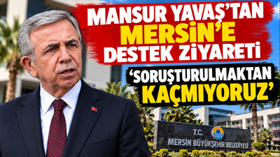 Mansur Yavaş’tan Vahap Seçer tepkisi: Soruşturulmaktan kaçmıyoruz