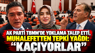 AK Parti TBMM'de yoklama talep etti, muhalefetten tepki yağdı: Kaçıyorlar