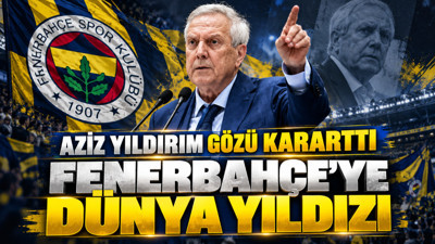 Aziz Yıldırım gözünü kararttı: Fenerbahçe dünya yıldızına imza attıracak