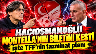 Hacıosmanoğlu Montella'nın biletini kesti: İşte TFF'nin tazminat planı