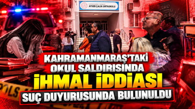 Kahramanmaraş'taki okul saldırısında bir suç duyurusu daha: Okulda ihmal iddiaları