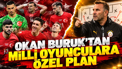 Okan Buruk'tan milli oyunculara özel plan