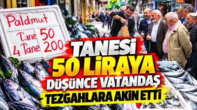 Tanesi 50 liraya düşünce vatandaş tezgahlara akın etti