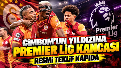 Cimbom'un yıldızına Premier Lig kancası: Resmi teklif kapıda