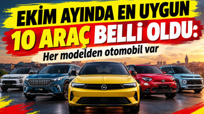 Ekim ayında en uygun 10 araç belli oldu: Her modelden otomobil var