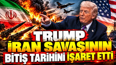 Trump İran savaşının bitiş tarihini işaret etti