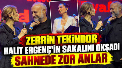 Zerrin Tekindor Halit Ergenç’in sakalını okşadı: Sahnede zor anlar
