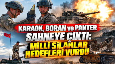 KARAOK, BORAN ve PANTER sahneye çıktı: Milli silahlar hedefleri vurdu