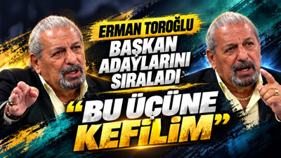 Erman Toroğlu başkan adaylarını sıraladı: 'Bu üçüne kefilim'