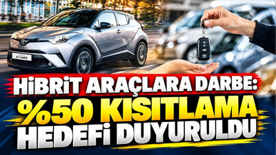 Hibrit araçlara darbe: %50 kısıtlama hedefi duyuruldu