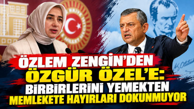 Özlem Zengin'den Özgür Özel'e: Birbirlerini yemekten memlekete hayırları dokunmuyor