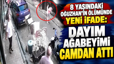 8 yaşındaki Oğuzhan'ın ölümünde kan donduran ifade: Dayım ağabeyimi camdan attı