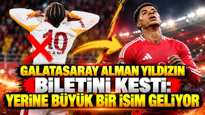 Galatasaray Alman yıldızın biletini kesti: Yerine büyük bir isim geliyor