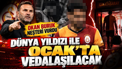 Okan Buruk neşteri vurdu: Dünya yıldızı ile Ocak'ta vedalaşılacak
