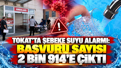 Tokat'ta şebeke suyu alarmı: Başvuru sayısı 2 bin 914'e çıktı