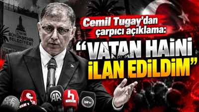 Cemil Tugay: Vatan haini ilan edildim