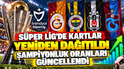 Süper Lig’de kartlar yeniden dağıtıldı: Şampiyonluk oranları güncellendi