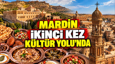 Mardin İkinci Kez Kültür Yolu'nda