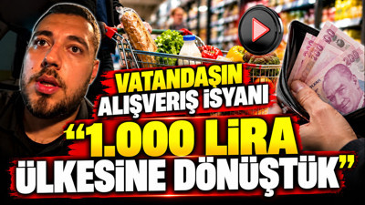 Vatandaşın alışveriş isyanı: 1.000 lira ülkesine dönüştük
