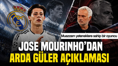 Jose Mourinho'dan Arda Güler açıklaması: Muazzam yeteneklere sahip bir oyuncu