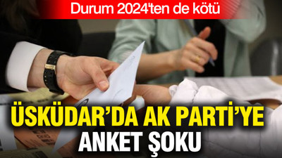 Üsküdar'da AK Parti'ye anket şoku: Durum 2024'ten e kötü
