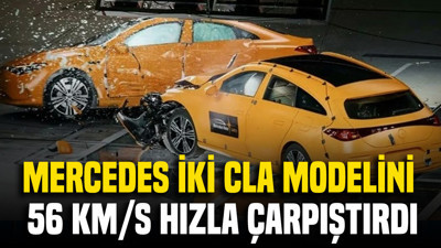 Mercedes iki CLA modelini 56 km/s hızla çarpıştırdı
