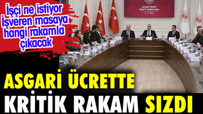 Asgari ücret ne olacak ilk rakam sızdı. İşçi ne istiyor İşveren masaya hangi rakamla çıkacak