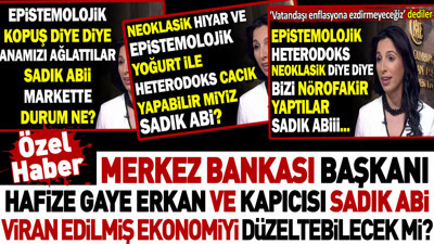 Hafize Gaye Erkan ve kapıcısı Sadık Abi viran edilmiş ekonomiyi düzeltebilecek mi?