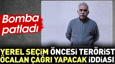 Yerel seçim öncesi terörist Öcalan çağrı yapacak iddiası. Bomba patladı