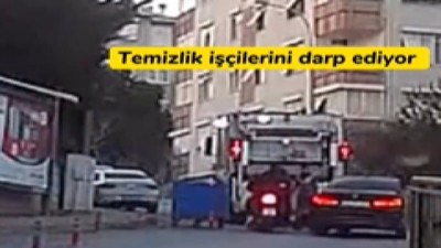 Üsküdar’da bir sürücü temizlik işçilerini darp etti